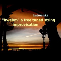 Hwebm Free Tuned Improvisation