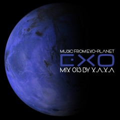 Exo-Mix 013 by X.A.X.A (Mission To Mars)