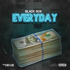 Black Boe Everyday (prod. Finko Flame)