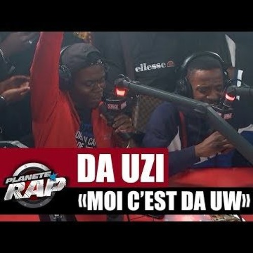 [Exclu] DA Uzi Moi Cest Da Uw #PlanèteRap