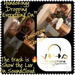 Hundo King " Everything On " Produced by V.P /Beat by Boomtrap