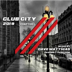 Club City 2019 | Chapter 1