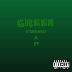 Green (feat. ZT)