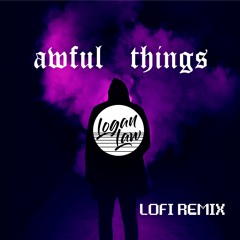 Lil Peep - Awful Things (Logan Law Lofi Remix)