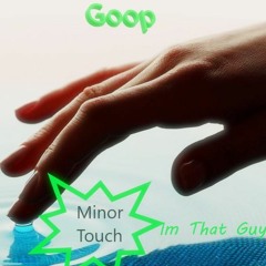 Minor Touch