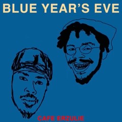 Blue New Year's Eve 2018 @ Cafe Erzulie 12.31.18