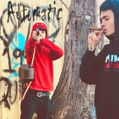 Automatic (Feat. Dre $teez)
