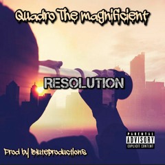 Resolution - Prod. by Blute Productions