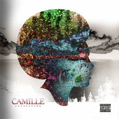 CAMILLE Ft. LEILANI MORRIS (SOUPY ON THE BEAT)
