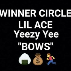 Lil Ace Ft Yeezy Yee "Bows" 🚾🆘⛽🆖