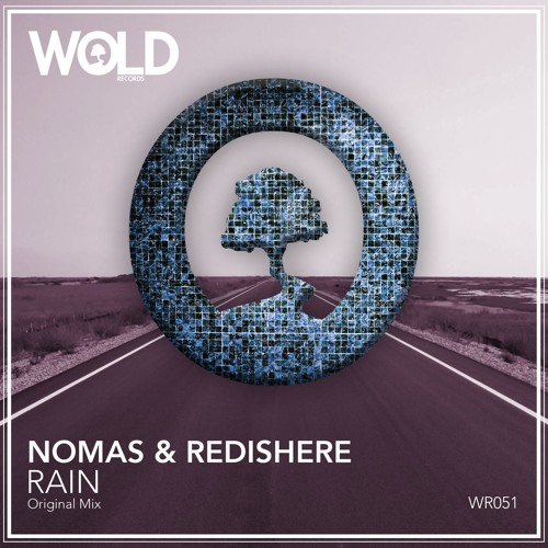 NOMAS & REDISHERE - Rain (Original Mix)