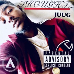 Juug X Thoughtz