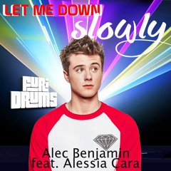 Alec Benjamin   Alessia Cara   ֆɛǟռ ƈʀǟʐʐ   ✵ Let Me Down Slowly ✵ FUri DRUMS