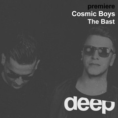 premiere: Cosmic Boys - The Bast (Legend)