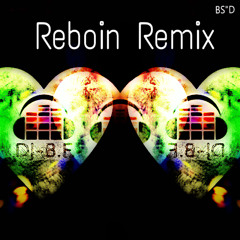 Reboin Remix