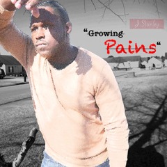NEW JOINT - J Stanley - Growing Pains