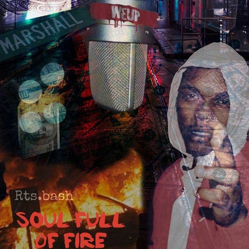 Rts.Bash (Soul Full Of Fire)