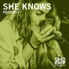 Podcast #017 - She Knows