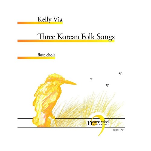 Kelly Via - Three Korean Folk Songs: I. Arirang