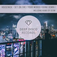 Housenick - Going Down (GeoM Remix)