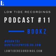 Low Tide Podcast #11 - Bookz