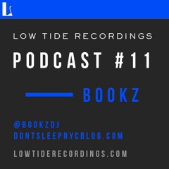 Low Tide Podcast #11 - Bookz