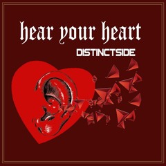 DistinctSide - Hear Your Heart