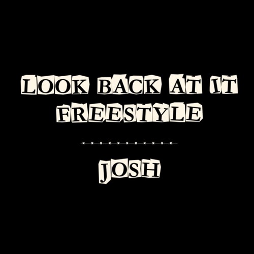 Look Back At It Freestyle