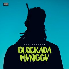 Manigga - Funk Minimix - Glockada (explícito) +18 (Djset)