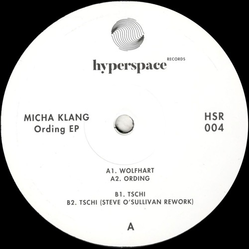 Micha Klang - Ording EP (Incl. Steve O'Sullivan Rework) (HSR004)