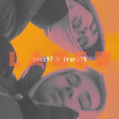 hanz97 & franz99 - lazer