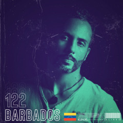 Barbados (Venezuela) | Exclusive Mix 122