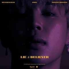 JIMIN * LIE BELIEVER
