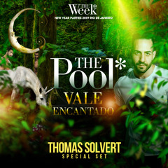 Thomas Solvert Live At THE POOL VALE ENCANTADO By The Week 01-01-19