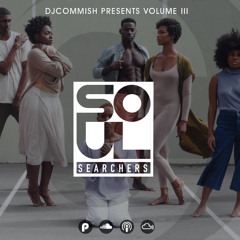 Soul Searchers III - R&B/Soul - DJ Commish - http://djcommish.com