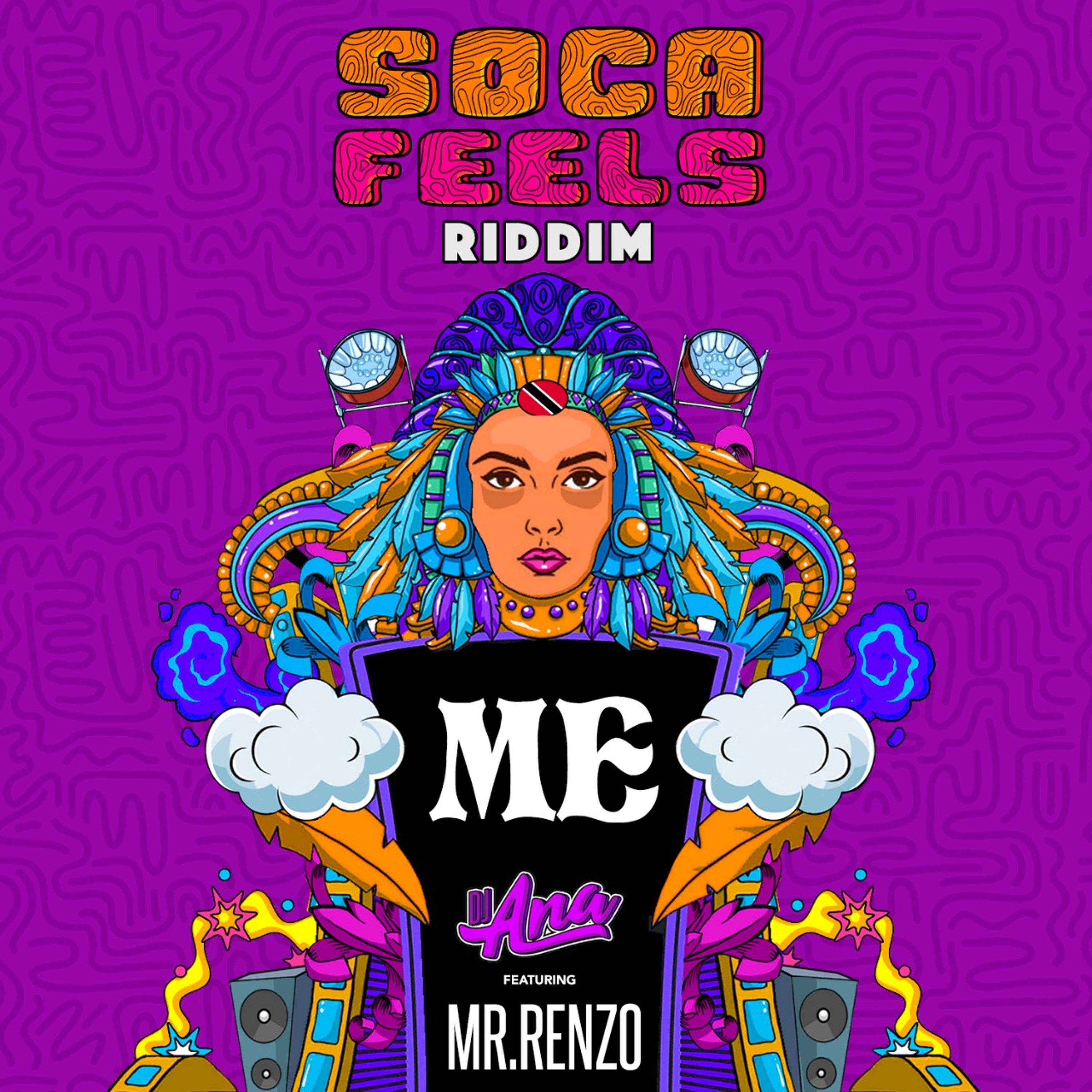 DJ Ana feat. Mr.Renzo - ME (Soca Feels Riddim)