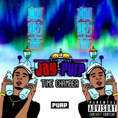 Jay Purp - Time Chamber [Prod. By Jay Purp]