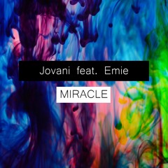 Jovani feat. Emie - Miracle