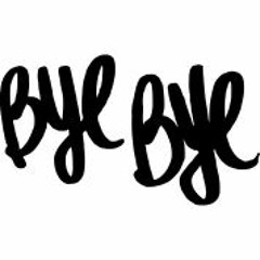 Bye Bye - Dyno X Ft. Kyra