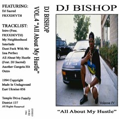 All About My Hustle Feat. DJ Sacred