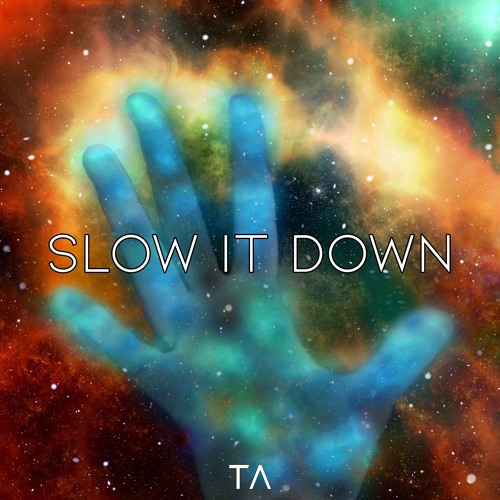 Slow It Down