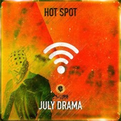 JulyDrama - HOT SPOT