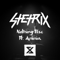 Stetrix - Nothing Else (Radio Edit)