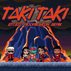DJ Snake - Taki Taki (ETC!ETC! Moombahton Remix){FREE DL}