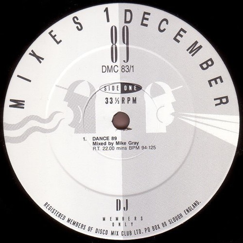 DMC Mixes - December 1989 - Dance '89 - Mike Gray