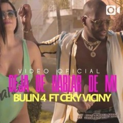 Bulin 47 Ceky Viciny - Deja De Hablar De Mi (DjvolantaRd) Intro & Simple 122bpm