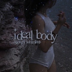 ideal body