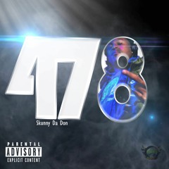 Skunny Da Don -478 Anthem [ Young Jeezy - I Luv It G-Mix]