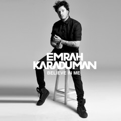 DAA & Ahmet Gulmez feat. Emrah Karaduman - Believe In Me (FREE DOWNLOAD)
