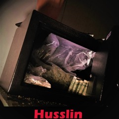 Husslin' (feat. Wits & Piff Warrior)